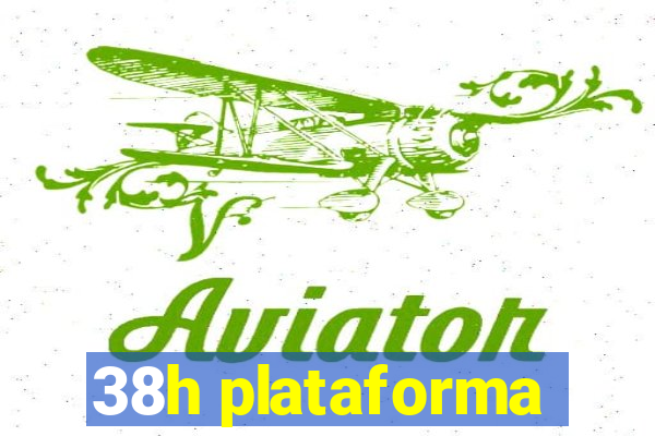 38h plataforma